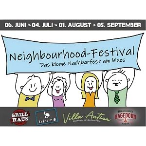 Neighbourhood-Festival - Das Nachbarfest am blues